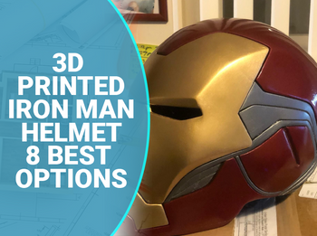 3D Printed Iron Man Helmet: 8 Best Options