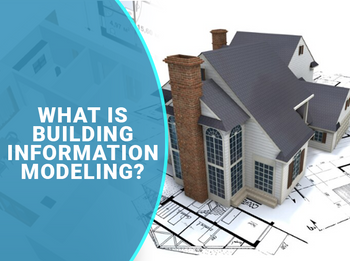 What is Building Information Modeling